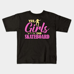 Yes Girls Can Skateboard Kids T-Shirt